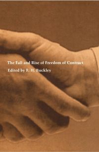 Produktbild: Fall and Rise of Freedom of Contract
