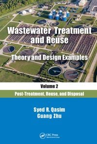 Produktbild: Wastewater Treatment and Reuse Theory and Design Examples, Volume 2: