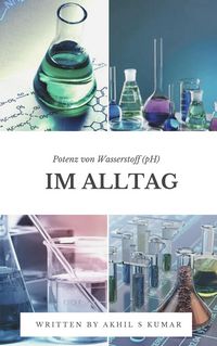 Produktbild: Potenz von Wasserstoff (pH) im Alltag