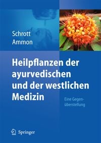 Produktbild: Heilpflanzen der ayurvedischen und der westlichen Medizin