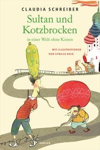 Produktbild: Sultan und Kotzbrocken in einer Welt ohne Kissen / Sultan Band 2
