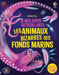 Produktbild: Les animaux bizarres des fonds marins : mes super autocollants