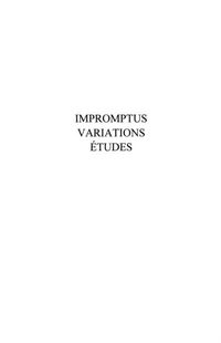 Produktbild: Impromptus. variations. etudes - essais de litterature gener