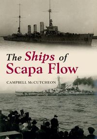 Produktbild: The Ships of Scapa Flow