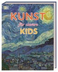 Bild vom Artikel Wissen für clevere Kids. Kunst für clevere Kids vom Autor 