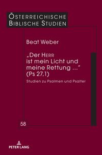 Produktbild: &bdquo;Der HERR ist mein Licht und meine Rettung ...&ldquo; (Ps 27,1)