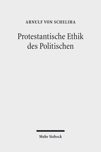 Produktbild: Protestantische Ethik des Politischen