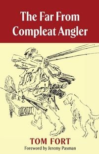 Produktbild: The Far From Compleat Angler