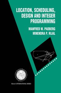 Produktbild: Location, Scheduling, Design and Integer Programming