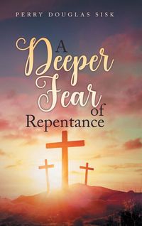 Produktbild: A Deeper Fear of Repentance