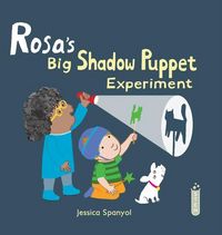 Produktbild: Rosa's Big Shadow Puppet Experiment