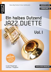 Produktbild: Ein halbes Dutzend Jazz-Duette Vol. 1 - Trompete in Bb