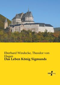 Produktbild: Das Leben K&ouml;nig Sigmunds