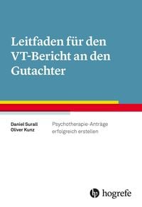 Produktbild: Leitfaden f&uuml;r den VT-Bericht an den Gutachter