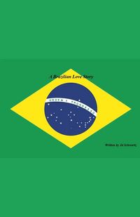 Produktbild: A Brazilian Love Story