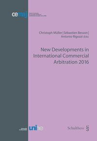 Produktbild: New Developments in International Commercial Arbitration 2016