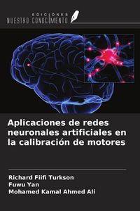 Produktbild: Aplicaciones de redes neuronales artificiales en la calibraci&oacute;n de motores