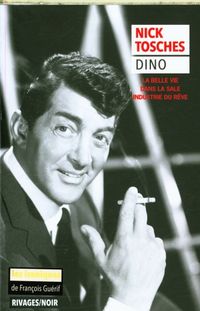 Produktbild: Dino : la belle vie dans la sale industrie du r&ecirc;ve