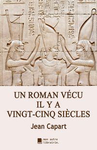 Produktbild: Un roman v&eacute;cu il y a vingt-cinq si&egrave;cles