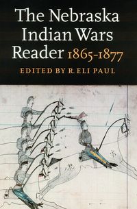Produktbild: The Nebraska Indian Wars Reader