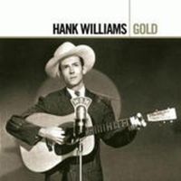 Bild vom Artikel Williams, H: Gold vom Autor Hank Williams