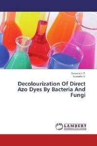 Produktbild: J. P. , S: Decolourization Of Direct Azo Dyes By Bacteria An