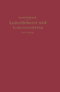 Produktbild: Lederf&auml;rberei und Lederzurichtung