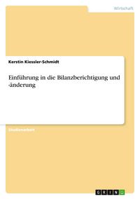 Produktbild: Einf&uuml;hrung in die Bilanzberichtigung und -&auml;nderung
