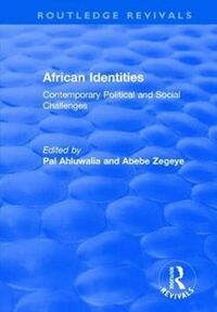 Produktbild: African Identities: Contemporary Political and Social Challe