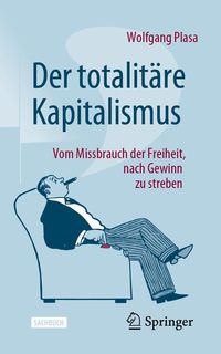 Produktbild: Der totalit&auml;re Kapitalismus