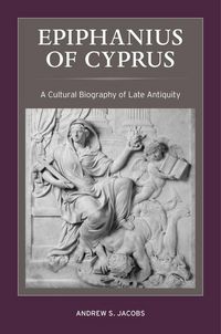 Produktbild: Jacobs, A: Epiphanius of Cyprus