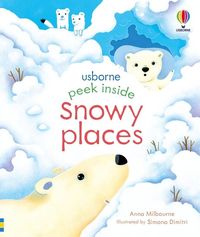 Bild vom Artikel Peek Inside Snowy Places vom Autor Anna Milbourne