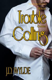 Produktbild: When Trouble Comes Calling (Second Chance at Love, #5)