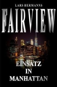 Produktbild: FAIRVIEW / FAIRVIEW - Einsatz in Manhattan