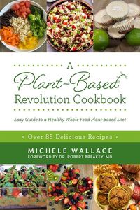 Produktbild: A Plant-Based Revolution Cookbook