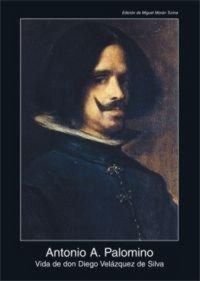 Produktbild: Vida de Don Diego Vel&aacute;zquez de Silva