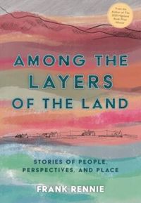Produktbild: Among the Layers of the Land