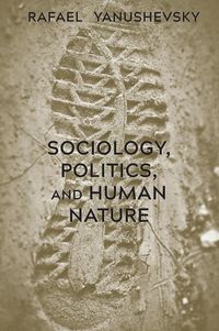 Produktbild: Sociology, Politics, and Human Nature
