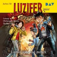 Produktbild: Luzifer junior &ndash; Teil 3: Einmal H&ouml;lle und zur&uuml;ck