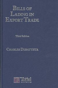 Produktbild: Debattista, C: Debattista - Bills of Lading in Export Trade