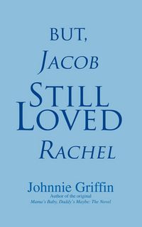 Produktbild: But, Jacob Still Loved Rachel