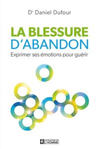 Produktbild: La blessure d'abandon