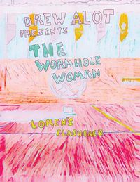 Produktbild: The Wormhole Woman - Loren's Flashback