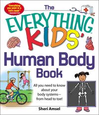 Produktbild: The Everything KIDS' Human Body Book