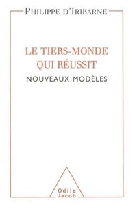 Produktbild: Le Tiers-Monde qui r&eacute;ussit ; nouveaux mod&egrave;les