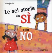Produktbild: Le sei storie dei s&igrave; e dei no