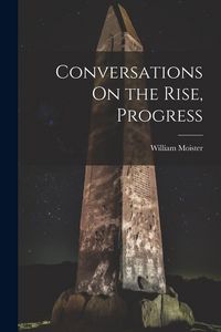 Produktbild: Conversations On the Rise, Progress