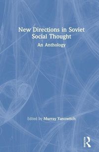 Produktbild: Yanowitch, M: New Directions in Soviet Social Thought: An An