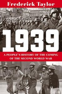 Produktbild: 1939: A People's History of the Coming of the Second World War