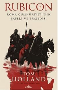 Produktbild: Rubicon - Roma Cumhuriyetinin Zaferi ve Trajedisi